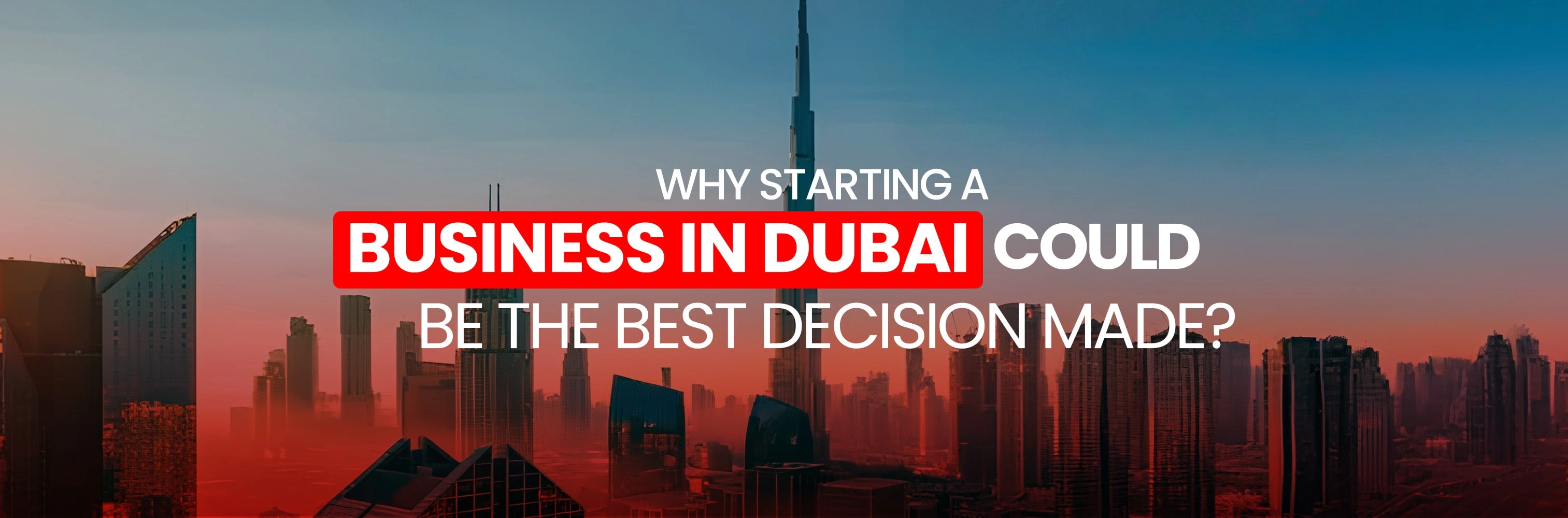 Starting A Business In Dubai